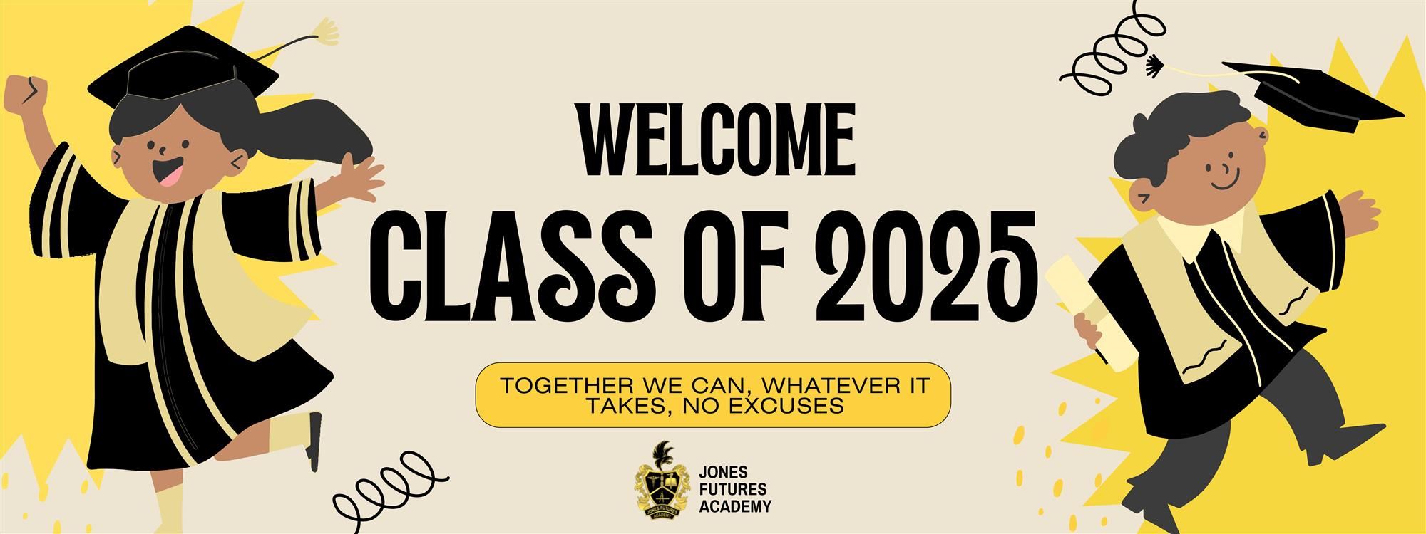 Welcome Class of 2025 Banner